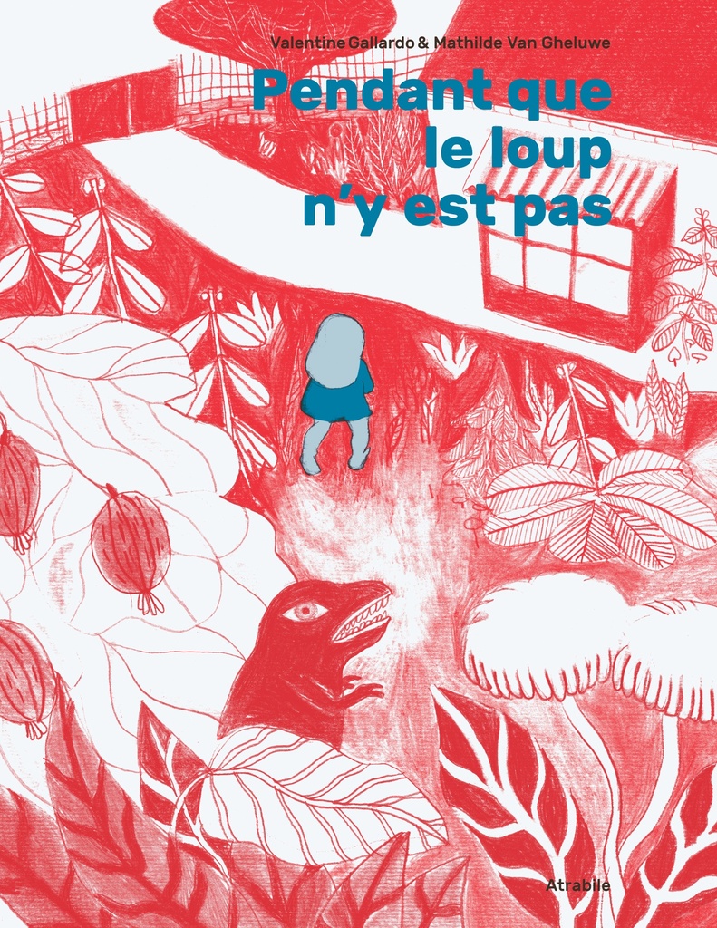 [9782889230839] Pendant que le loup n'y est pas – Nouvelle Edition