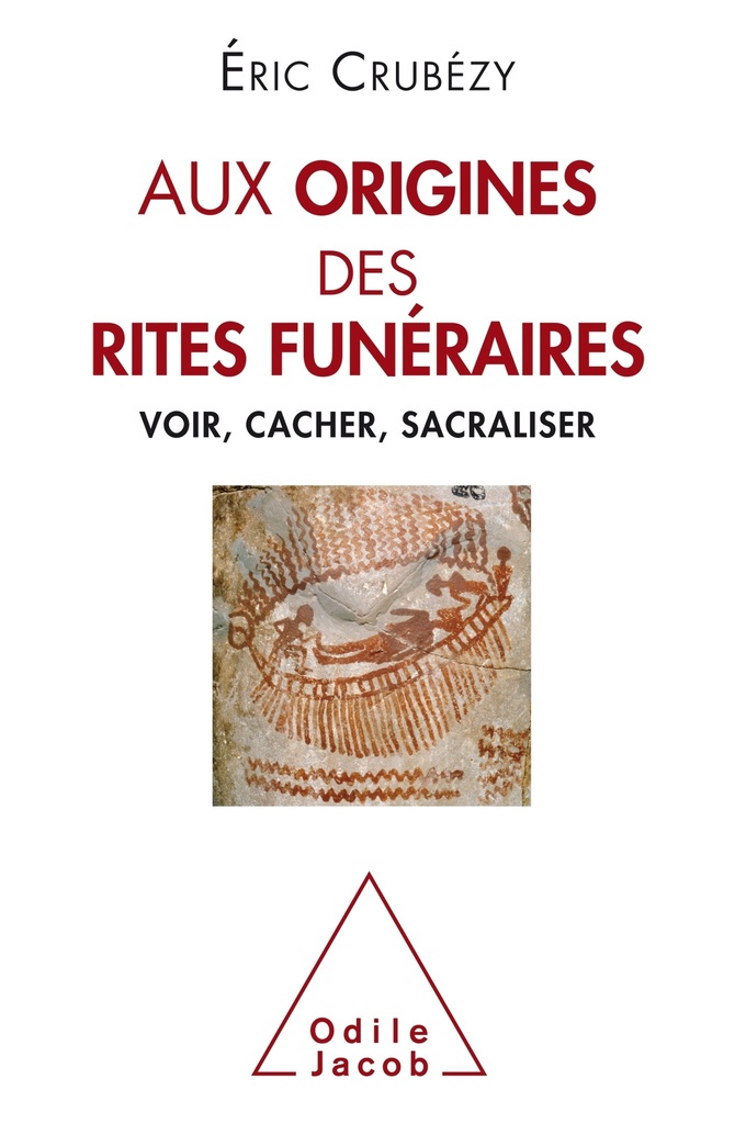 [9782738149794] Aux origines des rites funéraires