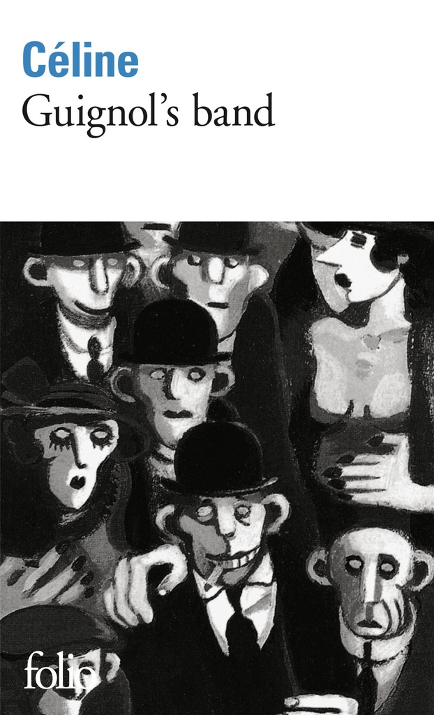 [9782070381487] Guignol's band I - Guignol's band II [Le pont de Londres]