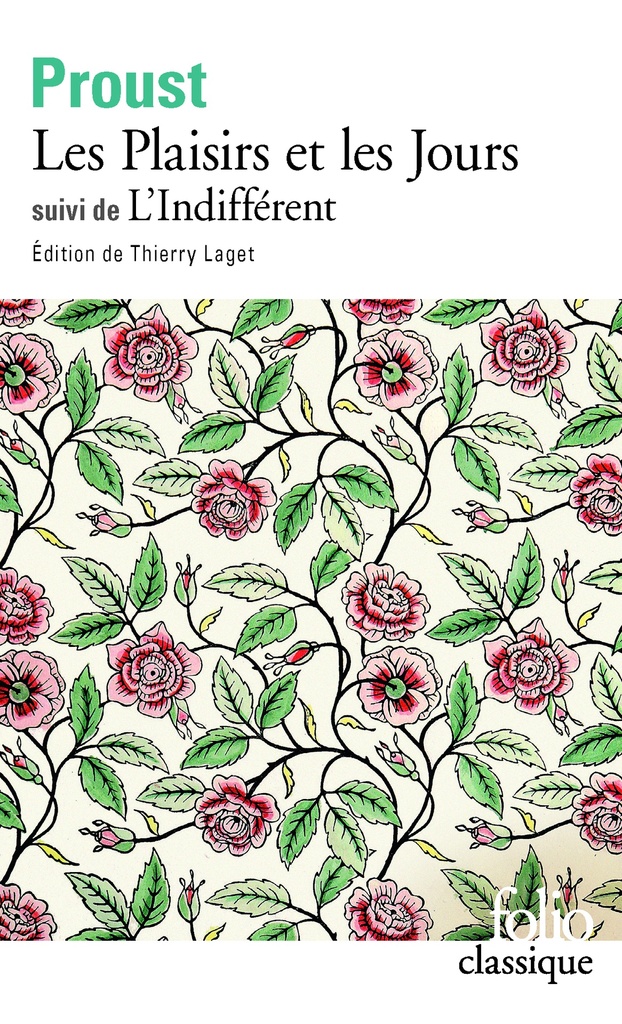 [9782070387601] Les Plaisirs et les Jours / L'Indifférent et autres textes