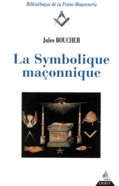 [9782850765100] La Symbolique maçonnique