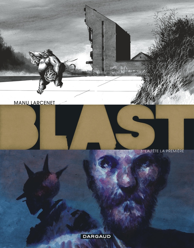 [9782205071047] Blast - Tome 3 - La Tête la première