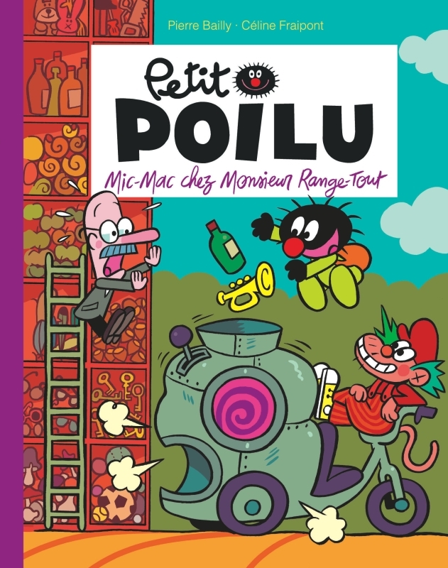 [9782390340447] Petit Poilu Poche - Tome 22 - Mic-Mac chez Monsieur Range-Tout