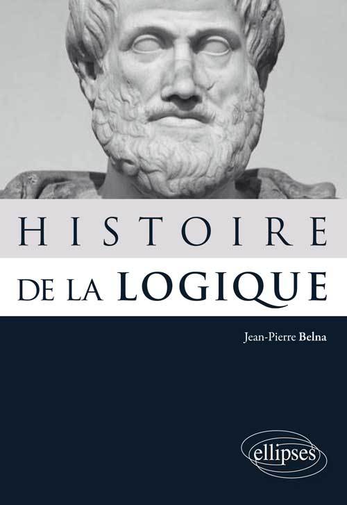 [9782729884482] Histoire de la logique