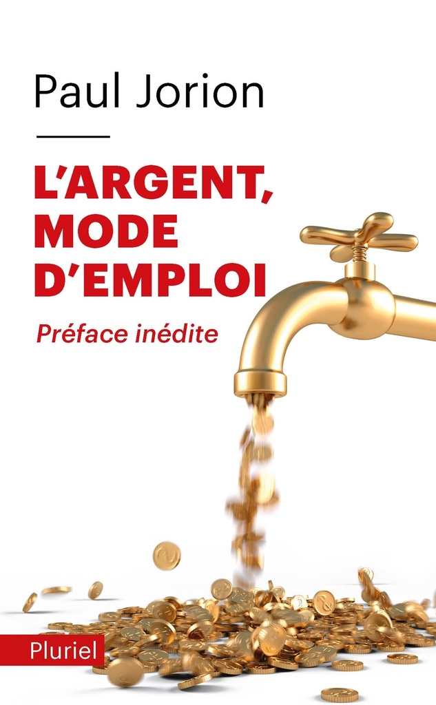 [9782818505489] L'argent, mode d'emploi