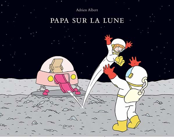 [9782211229920] Papa sur la lune