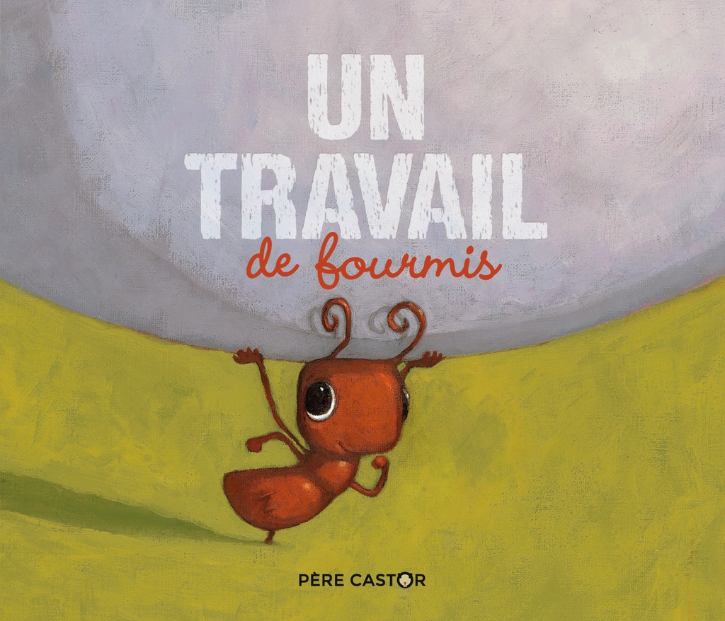 [9782081480285] Un travail de fourmis