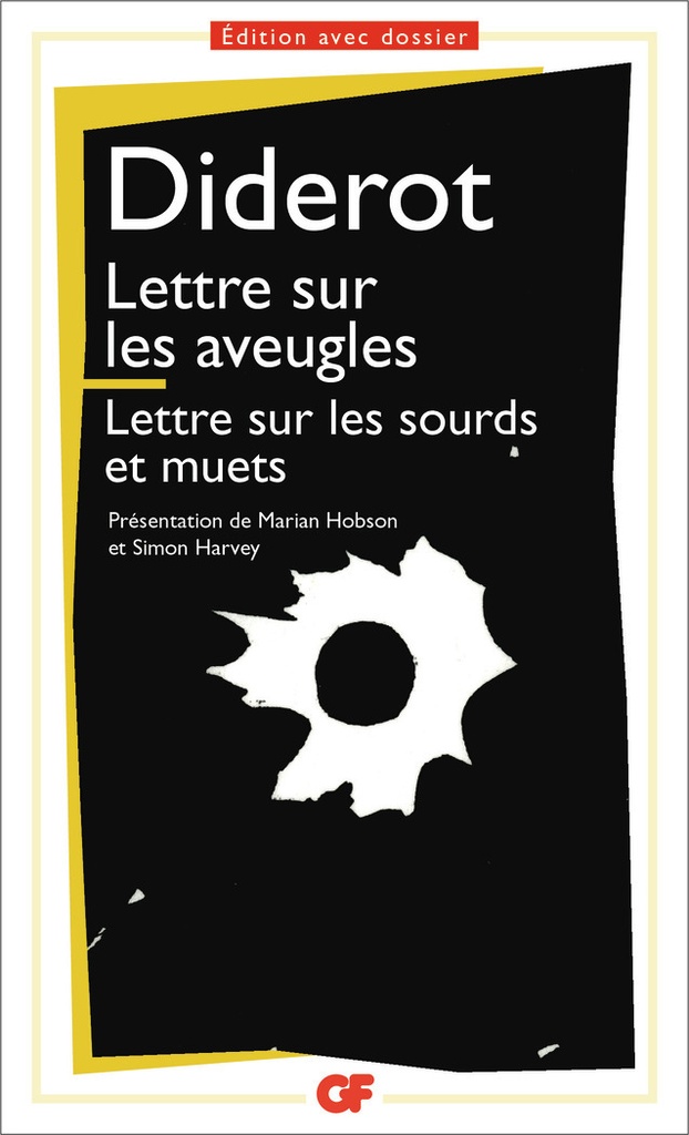 [9782080710819] Lettre sur les aveugles à l'usage de ceux qui voient - Lettre sur les sourds et les muets à l'usage de ceux qui entendent et qui parlent