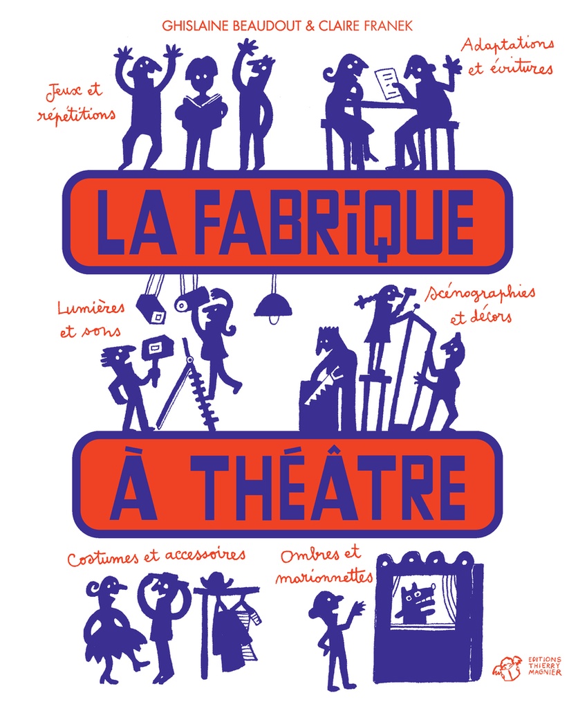 [9782364747104] La fabrique à théâtre