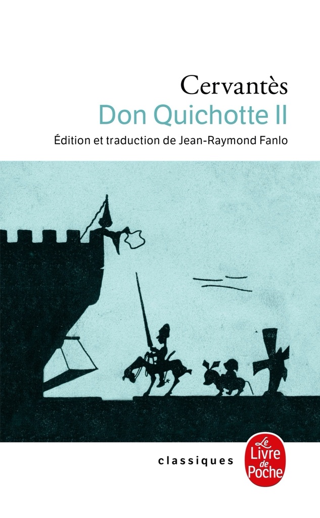 [9782253088783] Don Quichotte (Don Quichotte, Tome 2)
