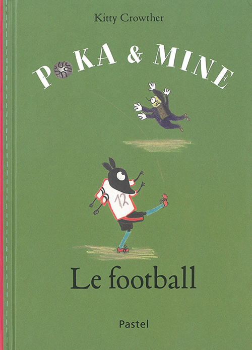 [9782211200097] Poka et Mine - Le football