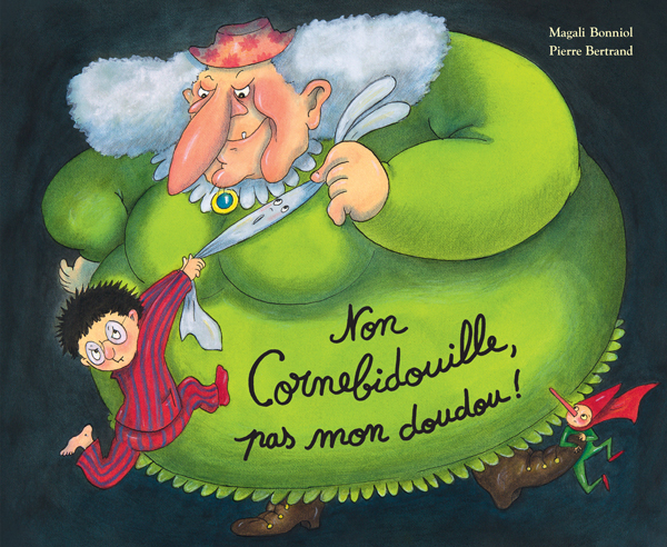 [9782211305419] Non Cornebidouille, pas mon doudou !