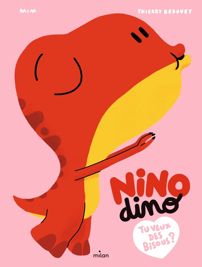 [9782408014773] Nino Dino - Tu veux des bisous ?