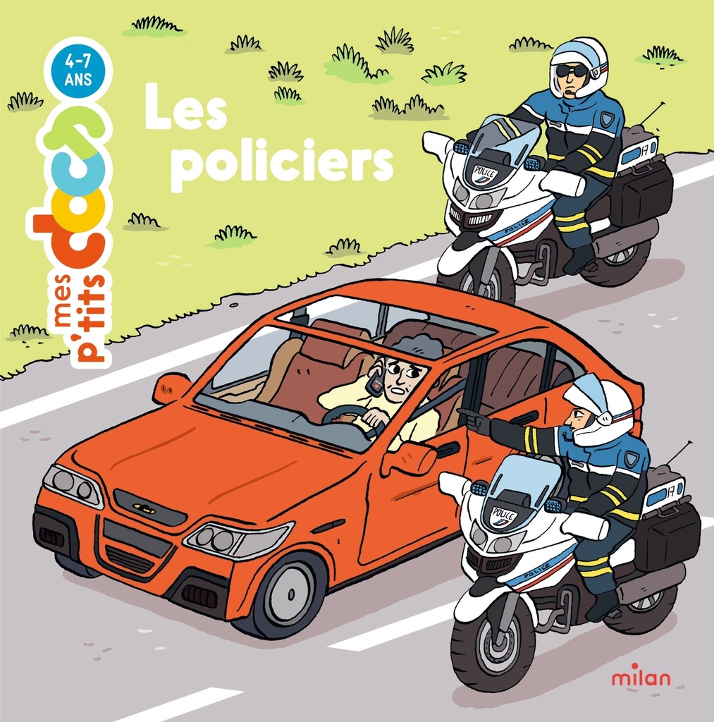 [9782408015862] MES P'TITS DOCS - Les Policiers - Dès 4 ans