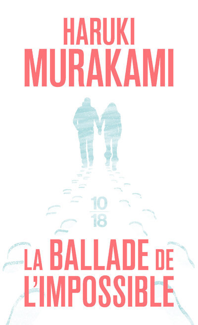 [9782264056009] La ballade de l'impossible
