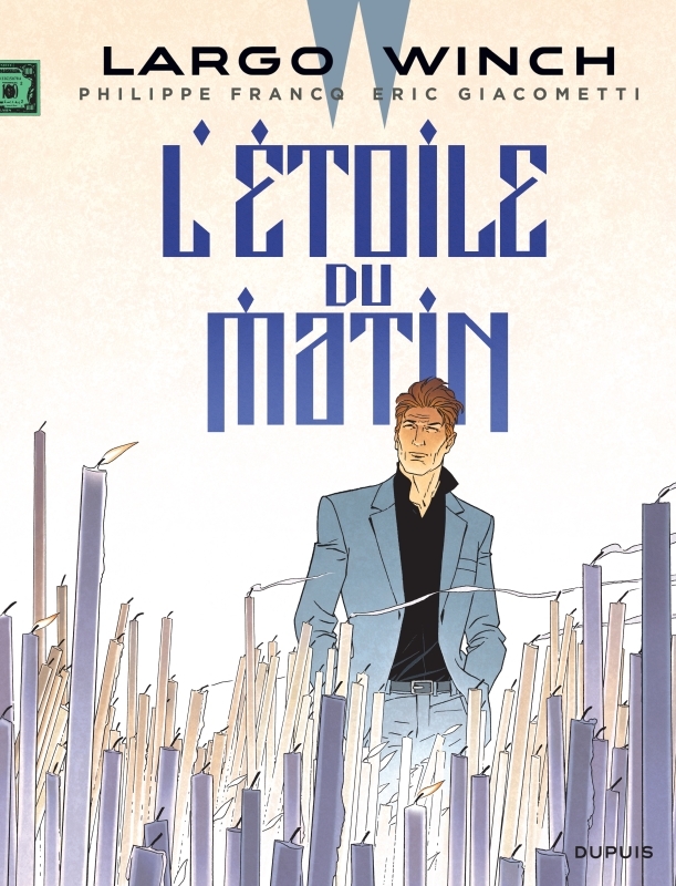 [9782800168616] Largo Winch - Tome 21 - L'étoile du matin