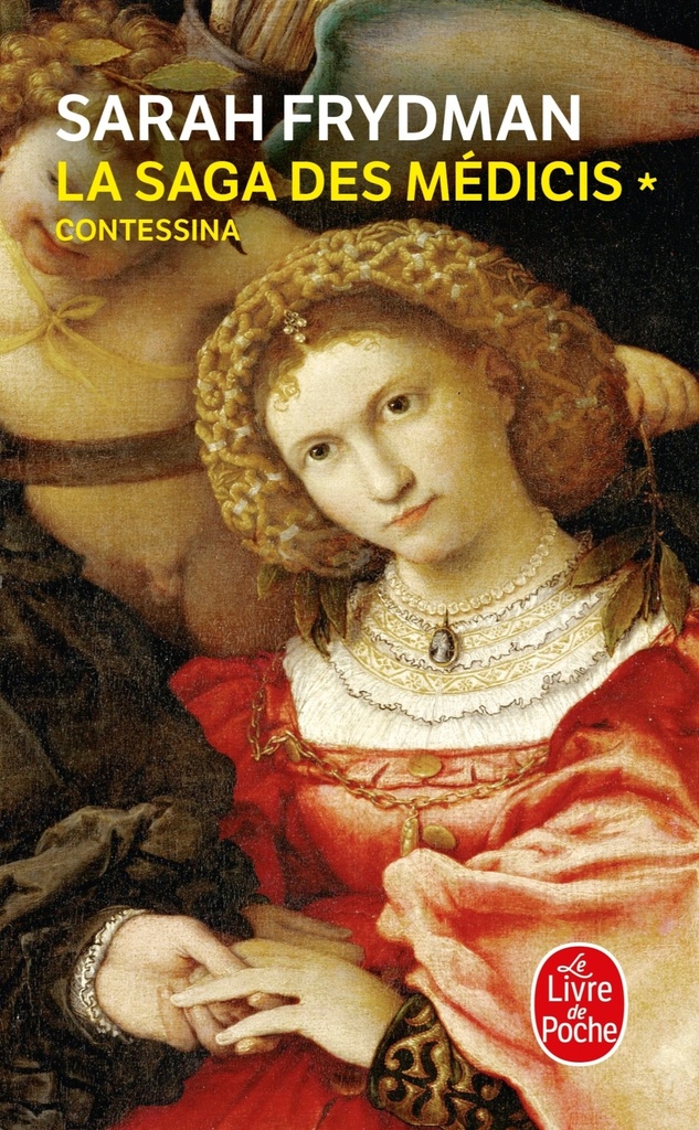 [9782253114628] Contessina (La Saga des Médicis, Tome 1)