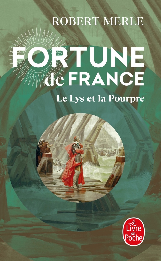 [9782253145608] Le Lys et la Pourpre (Fortune de France, Tome 10)