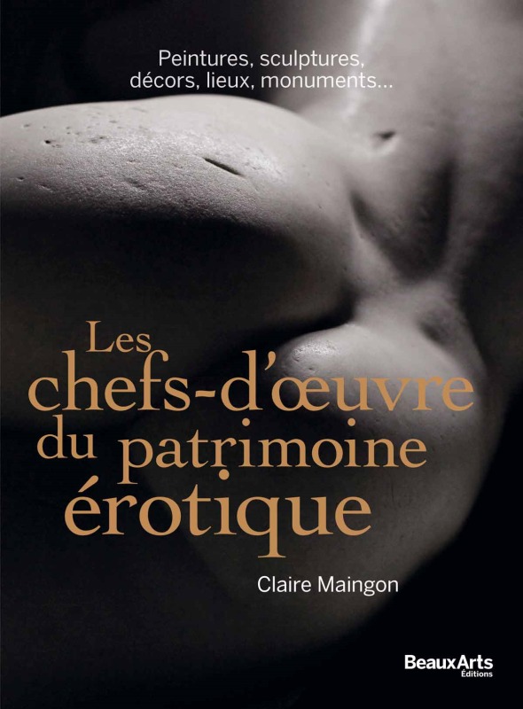 [9791020405340] LES CHEFS-D'OEUVRE DU PATRIMOINE EROTIQUE