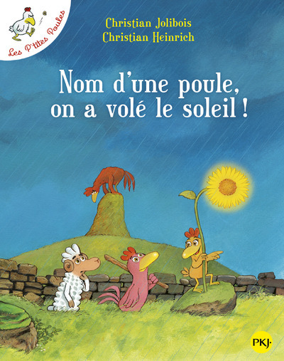 [9782266156639] Nom d'une poule, on a volé le soleil ! - tome 4