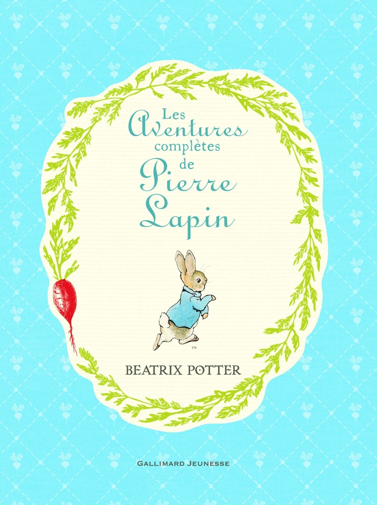[9782075078191] Les aventures complètes de Pierre Lapin