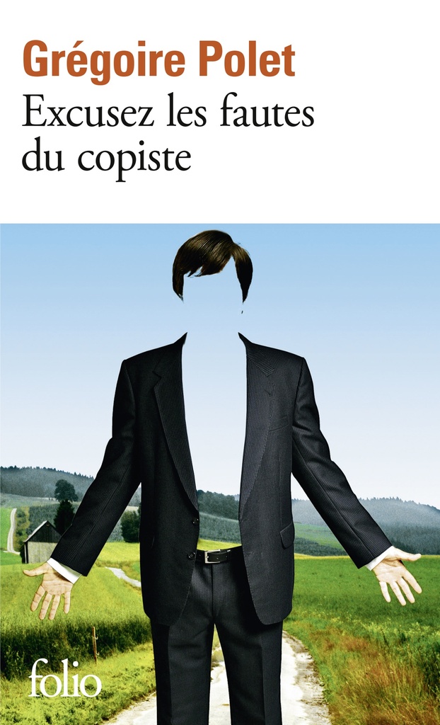 [9782070358618] Excusez les fautes du copiste