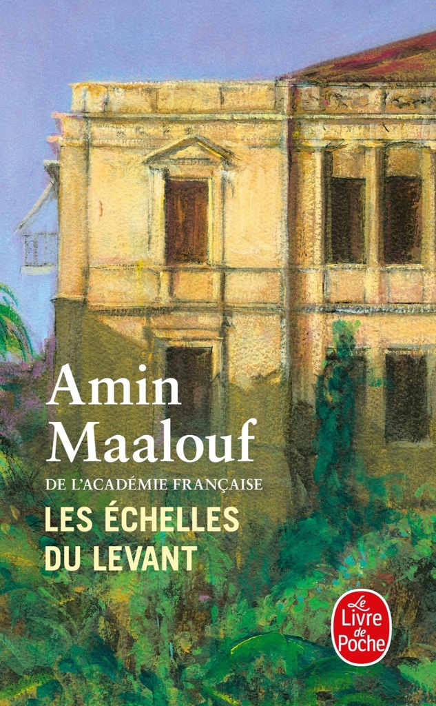 [9782253144243] Les Echelles du Levant
