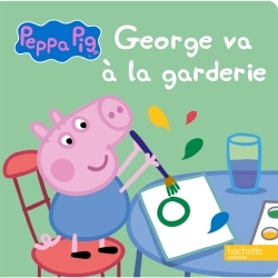[9782011699053] Peppa Pig - George va à la garderie