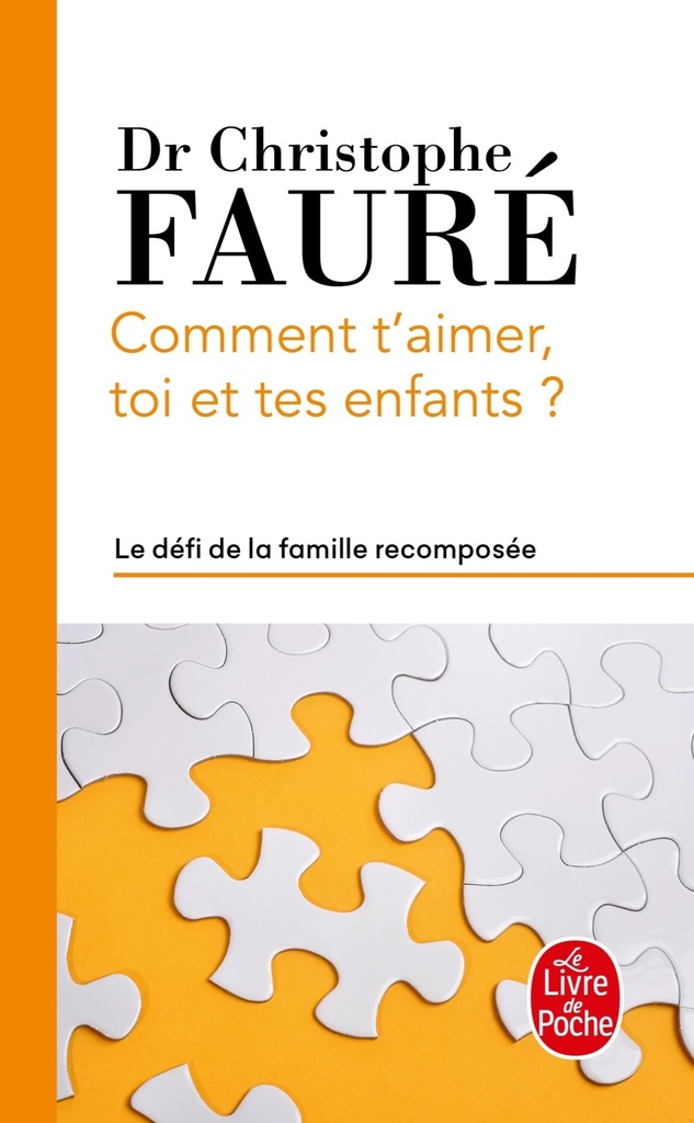 [9782253187981] Comment t'aimer, toi et tes enfants ?