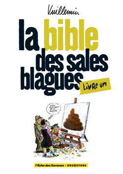 [9782356260765] La bible des sales blagues - Tome 01