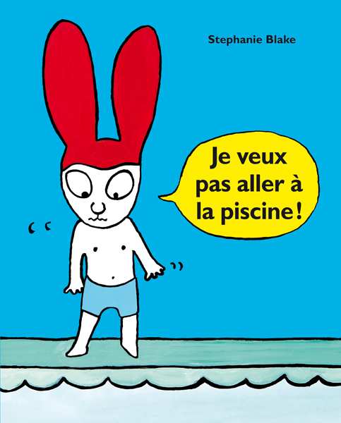 [9782211218085] Je veux pas aller à la piscine !