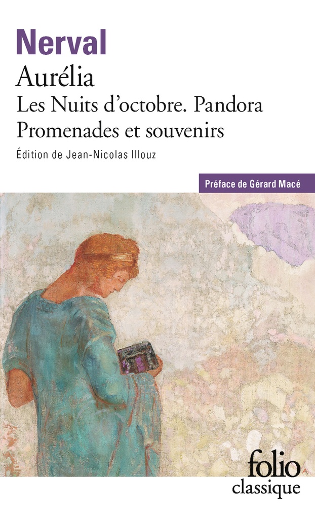 [9782070314768] Aurélia/Les Nuits d'octobre/Pandora/Promenades et souvenirs
