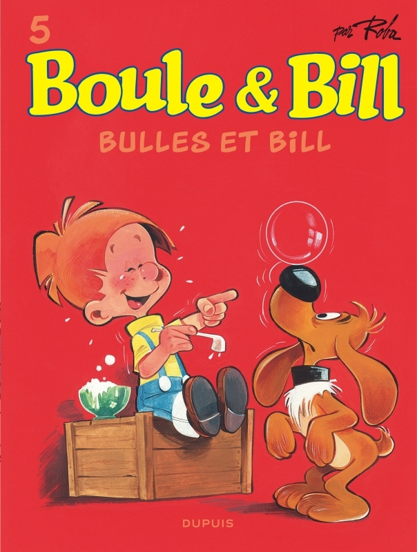 [9791034743285] Boule et Bill - Tome 5 - Bulles et Bill