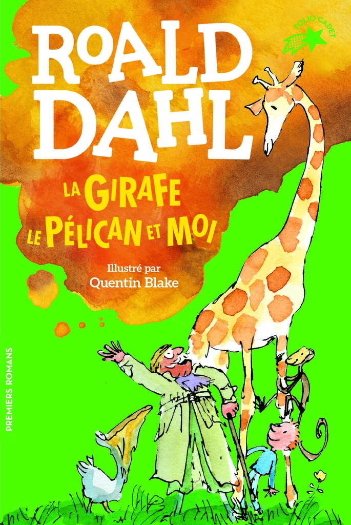 [9782075101035] La girafe, le pélican et moi