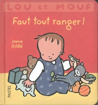 [9782211070614] lou et mouf faut tout ranger