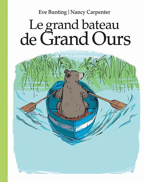 [9782211230063] Le grand bateau de Grand Ours