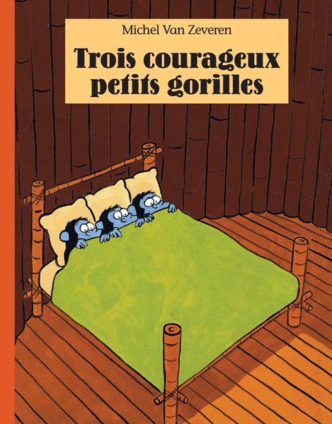 [9782211082167] Trois courageux petits gorilles