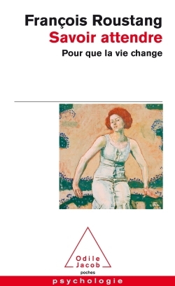 [9782738120526] Savoir attendre