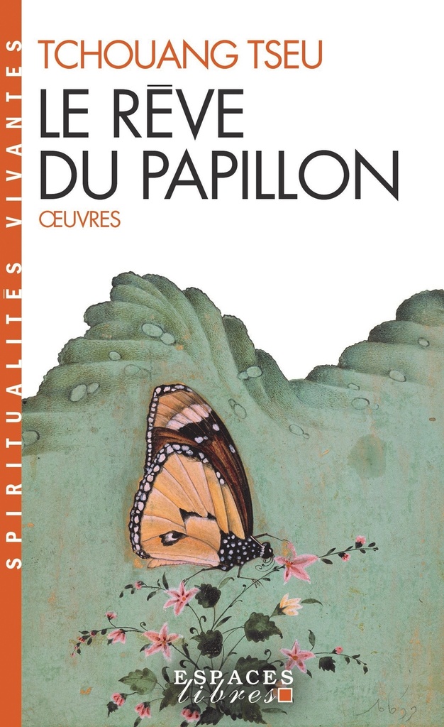 [9782226172846] Le Rêve du papillon (Espaces Libres - Spiritualités Vivantes)
