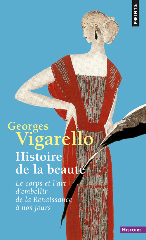 [9782757842249] Histoire de la beauté