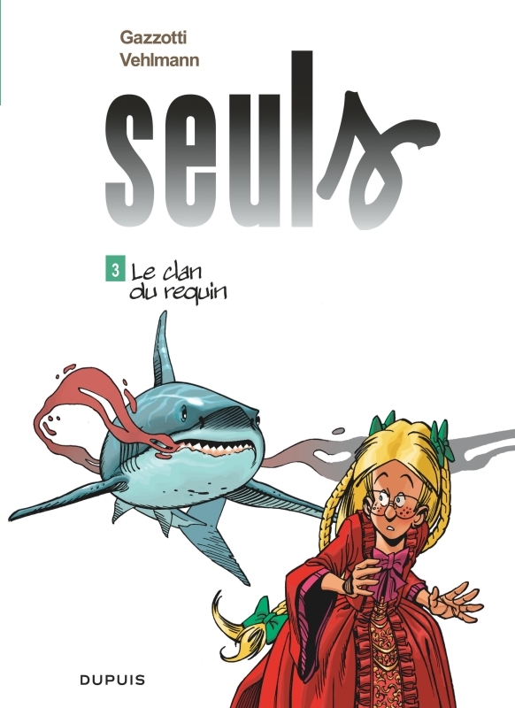 [9782800140490] Seuls - Tome 3 - Le clan du requin
