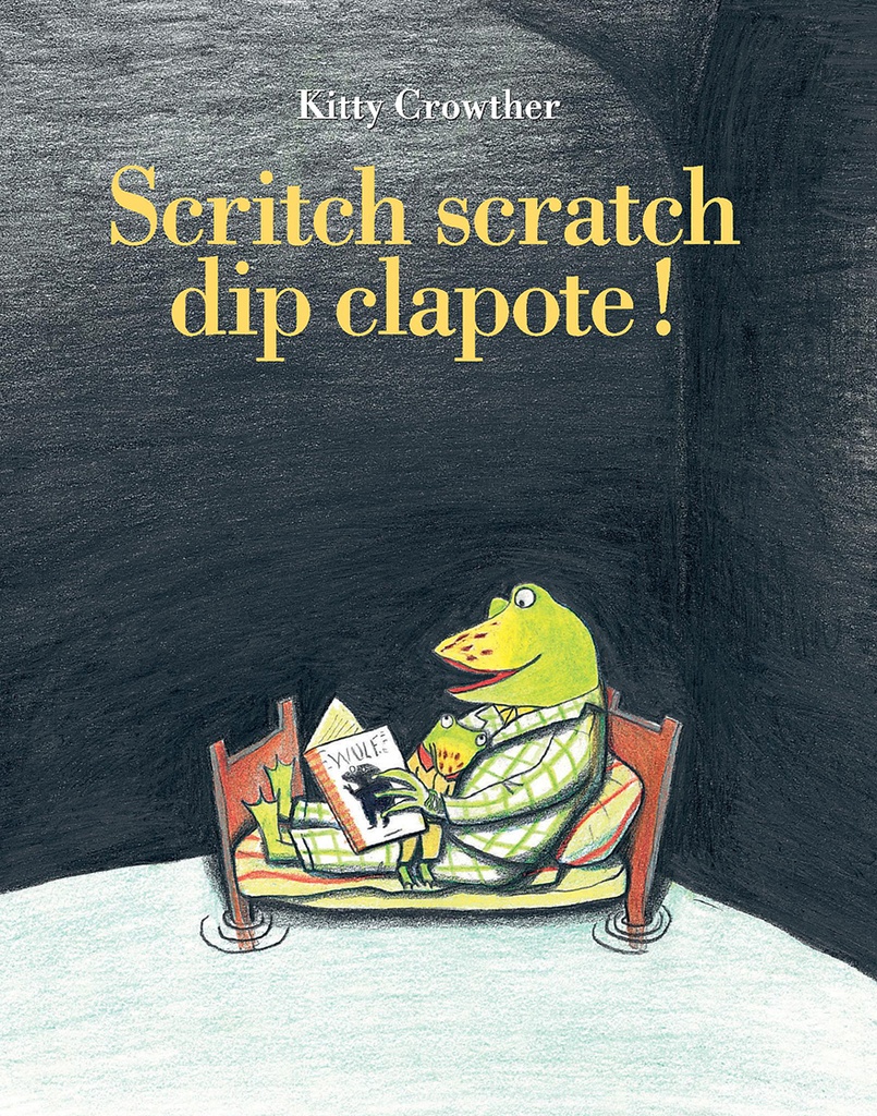 [9782211068871] Scritch scratch dip clapote !