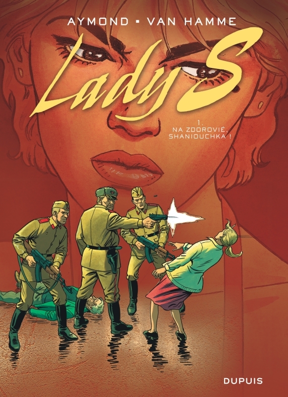 [9782800136080] Lady S - Tome 1 - Na Zdorovié, Shaniouchka !