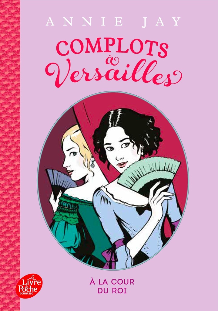 [9782010009259] Complots à Versailles - Tome 1 -