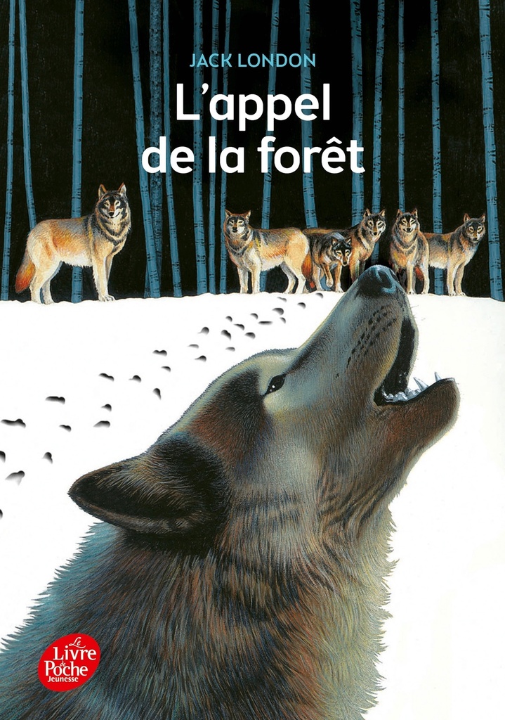 [9782010009297] L'appel de la forêt - Texte intégral