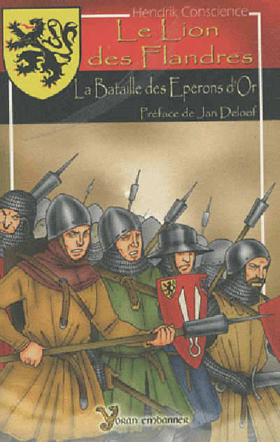 [9782914855440] Le Lion des Flandre - la Bataille des Éperons d'or