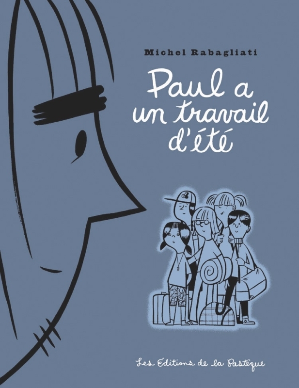 [9782922585087] Paul a un travail d'été