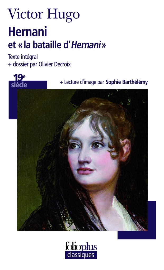 [9782072797149] Hernani et "la bataille d'Hernani"