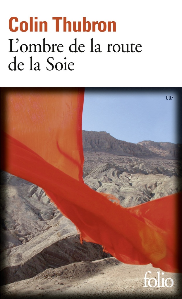 [9782070413522] L'ombre de la route de la Soie