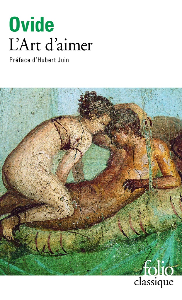 [9782070365326] L'Art d'aimer / Les Remèdes à l'amour /Les Produits de beauté pour le visage de la femme